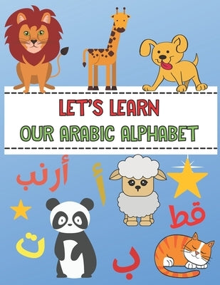 Let's Learn Our Arabic Alphabet by Doc, Learning