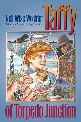 Taffy of Torpedo Junction by Wechter, Nell Wise