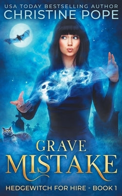 Grave Mistake by Pope, Christine