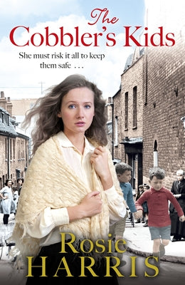 The Cobbler's Kids by Harris, Rosie