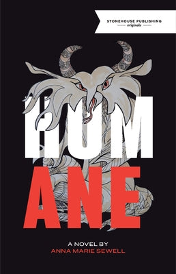 Humane by Sewell, Anna Marie