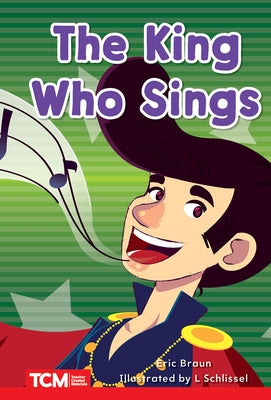 The King Who Sings by Braun, Eric