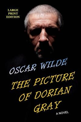 The Picture of Dorian Gray by Wilde, Oscar
