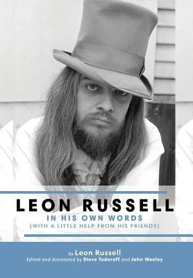 Leon Russell In His Own Words by Russell, Leon
