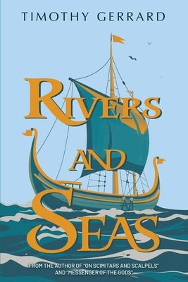 Rivers and Seas by Gerrard, Timothy J.