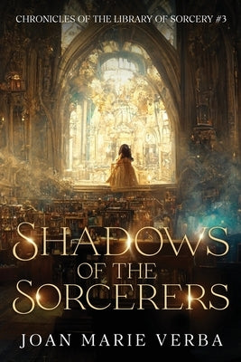 Shadows of the Sorcerers by Verba, Joan Marie