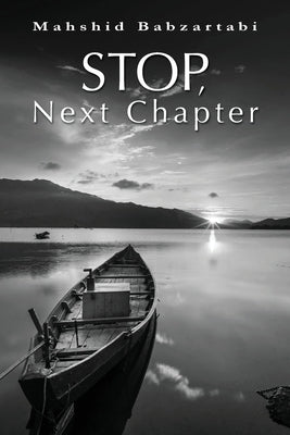 Stop, Next Chapter by Babzartabi, Mahshid