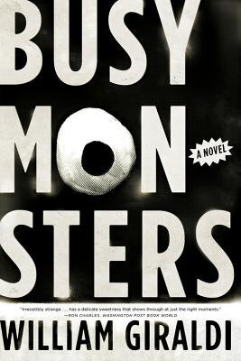 Busy Monsters by Giraldi, William