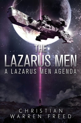 The Lazarus Men by Freed, Christian Warren