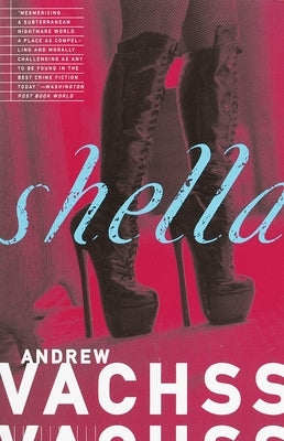 Shella by Vachss, Andrew
