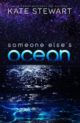 Someone Else's Ocean by Stewart, Kate