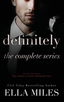 Definitely: The Complete Series by Miles, Ella