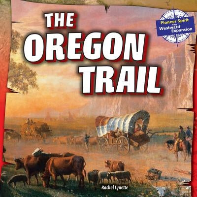 The Oregon Trail by Lynette, Rachel
