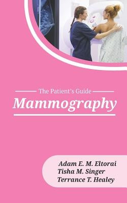 Mammography by Singer, Tisha M.