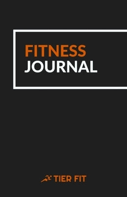 Fitness Journal by Mawuntu, Alvin