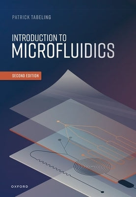 Introduction to Microfluidics by Tabeling, Patrick