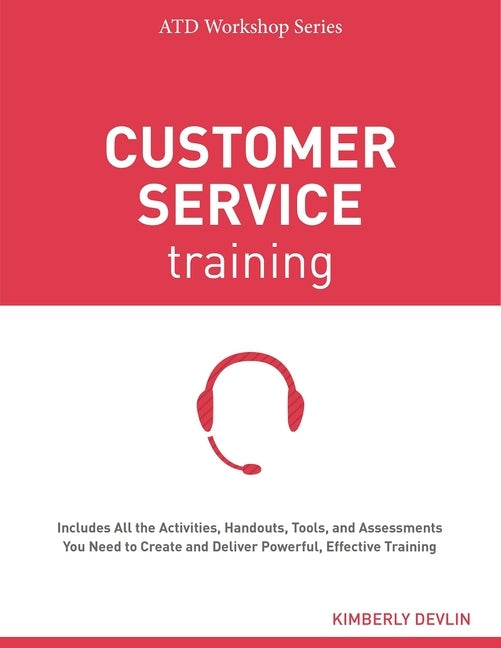 Customer Service Training by Devlin, Kimberly