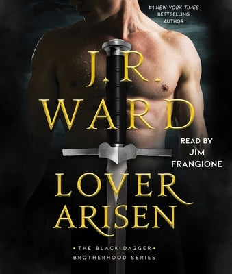 Lover Arisen by Ward, J. R.