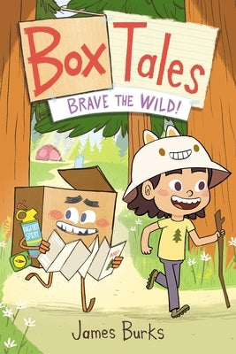 Box Tales: Brave the Wild! by Burks, James