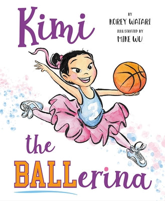 Kimi the Ballerina by Watari, Korey