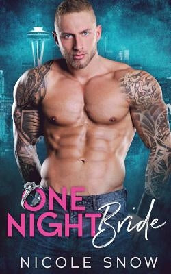 One Night Bride by Snow, Nicole