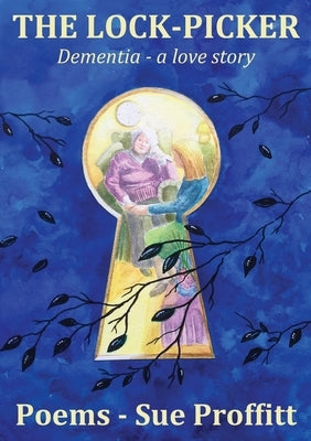 The Lock-Picker by Proffitt, Sue