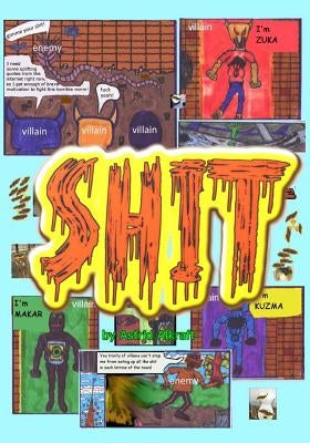 shit by Alkraft, Astrid