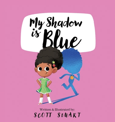 My Shadow Is Blue (Us English) by Stuart, Scott