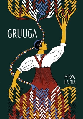 Gruuga by Haltia, Mirva