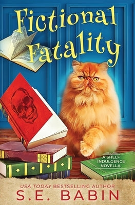 Fictional Fatality by Babin, S. E.