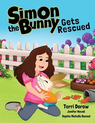 Simon the Bunny Gets Rescued by Dorow, Terri