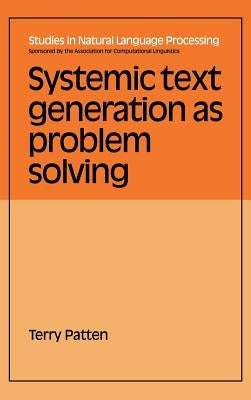 Systemic Text Generation by Patten, Terry