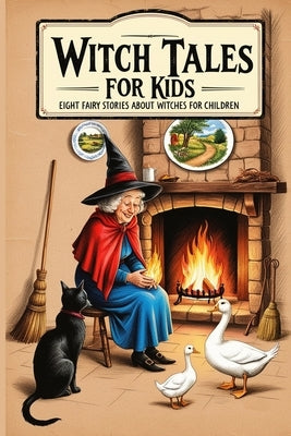 Witch Tales for Kids: Eight Fairy Stories About Witches for Children by Lang, Andrew