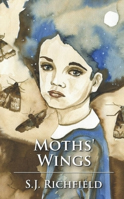Moths' Wings by Richfield, S. J.