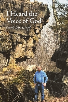 I Heard the Voice of God by Shrewsbury, Claude