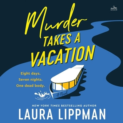 Murder Takes a Vacation by Lippman, Laura