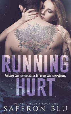 Running Hurt by Blu, Saffron