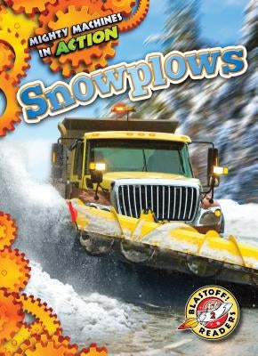 Snowplows by Pettiford, Rebecca