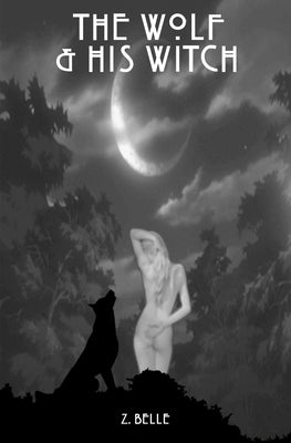 A Wolf & His Witch by Jane, Ashley