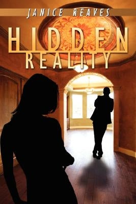 Hidden Reality by Reaves, Janice