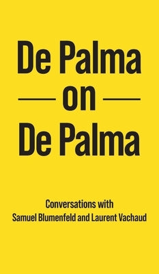 De Palma on De Palma by de Palma, Brian