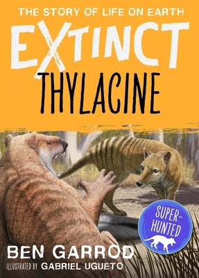 Thylacine by Garrod, Ben