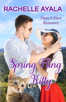 Spring Fling Kitty: The Hart Family by Ayala, Rachelle