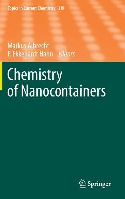 Chemistry of Nanocontainers by Albrecht, Markus