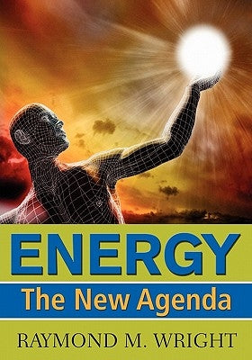 Energy: The New Agenda by Sayigh, Ali