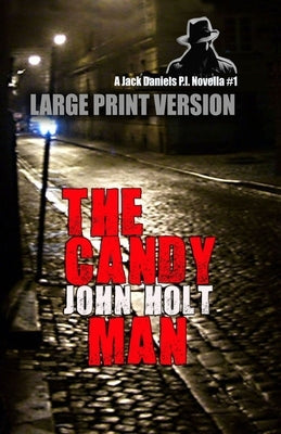 The Candy Man by Holt, John