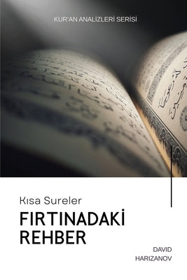 Kısa Sureler: Fırtınadaki Rehber by Harizanov, David