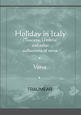 Holiday in Italy by Traumear