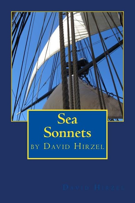 Sea Sonnets by Hirzel, David