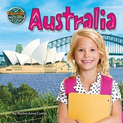 Australia by Cantor, Rachel Anne